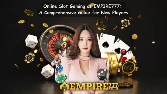 Online Slot Empire777 (1) EMPIRE777 Online Slot Gaming